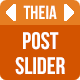 Theia Post Slider